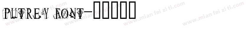putrey font字体转换